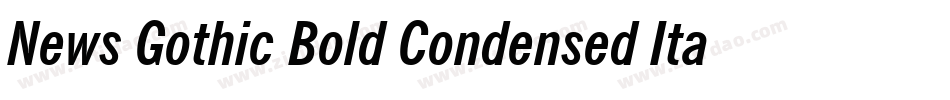 News Gothic Bold Condensed Italic BT字体转换